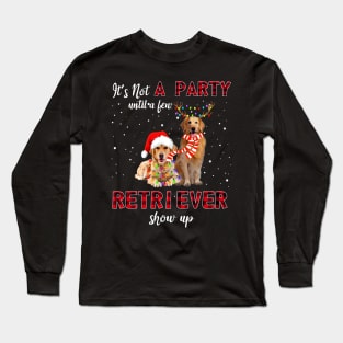 It's Not A Party With A Jew Retriever Show Up Funny Gift Long Sleeve T-Shirt